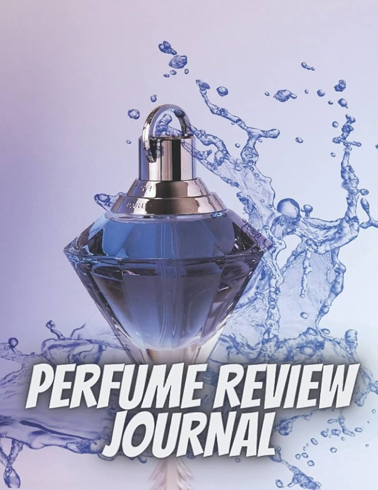 perfume reviews